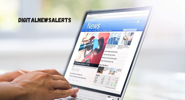 Digitalnewsalerts Complete Guide: Stay Informed in the Digital Age