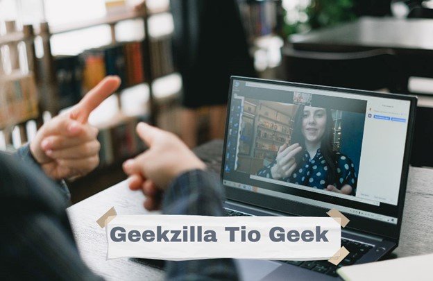 Exploring the World of Geekzilla Tio Geek