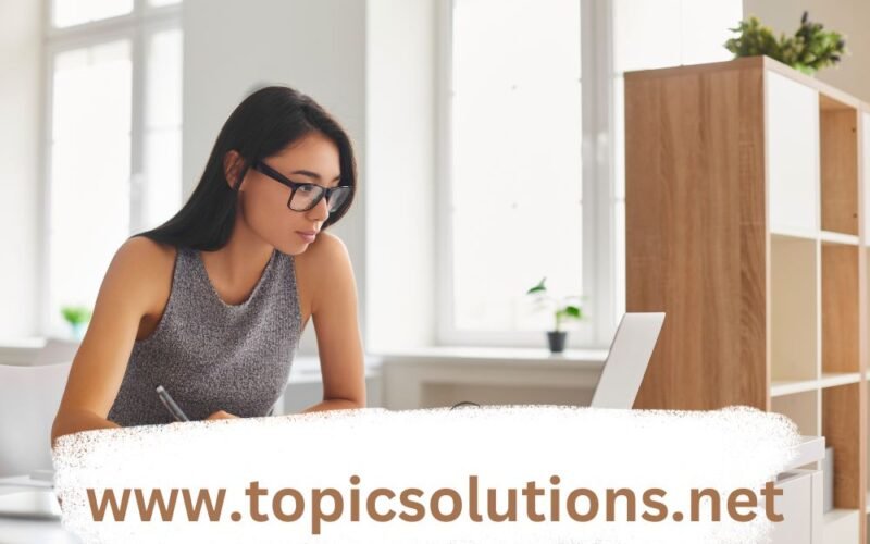 www.topicsolutions.ne­t: All You Need to Know in 2024