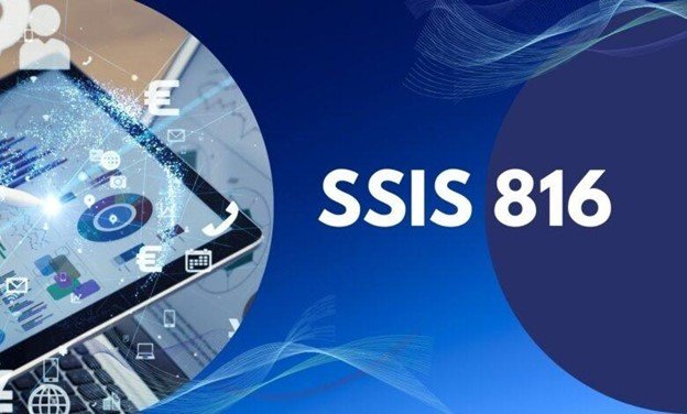 SSIS 816: A Game Changer of Excellence Efficiency for Business
