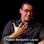 pastor ben layne
