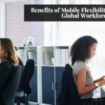 Mobile Flexibility